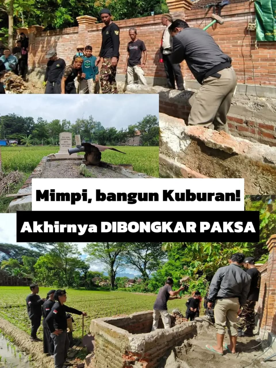 Berawal Mimpi, Hingga Bangun Makam Nyai Keturunan Yaman, Akhirnya Dibongkar Paksa!