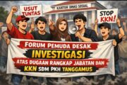 *FORUM PEMUDA DESAK APREVISI INVESTIGASI ATAS DUGAAN RANGKAP JABATAN DAN KKN SDM PKH TANGGAMUS*