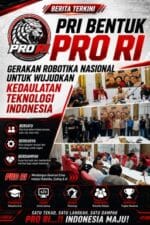 PRI Bentuk PRO RI, Gerakan Robotika Nasional untuk Wujudkan Kedaulatan Teknologi Indonesia