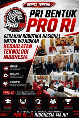 PRI Bentuk PRO RI, Gerakan Robotika Nasional untuk Wujudkan Kedaulatan Teknologi Indonesia