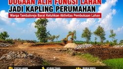 Dugaan Alih Fungsi Lahan untuk Kapling Perumahan di Tambahrejo Barat Disorot Warga, Pemkab Diminta Turun Tangan Dugaan Alih Fungsi Lahan untuk Kapling Perumahan di Tambahrejo Barat Disorot Warga, Pemkab Diminta Turun Tangan