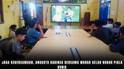 Jaga Kebersamaan, Anggota Babinsa Bersama Warga Gelar Nobar Piala Dunia Jaga Kebersamaan, Anggota Babinsa Bersama Warga Gelar Nobar Piala Dunia