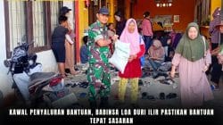 Kawal Penyaluran Bantuan, Babinsa Loa Duri Ilir Pastikan Bantuan Tepat Sasaran Kawal Penyaluran Bantuan, Babinsa Loa Duri Ilir Pastikan Bantuan Tepat Sasaran