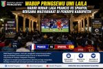 Wabup Pringsewu Umi Laila Hadiri Nobar Laga Prancis vs Spanyol Bersama Masyarakat di Pendopo Kabupaten