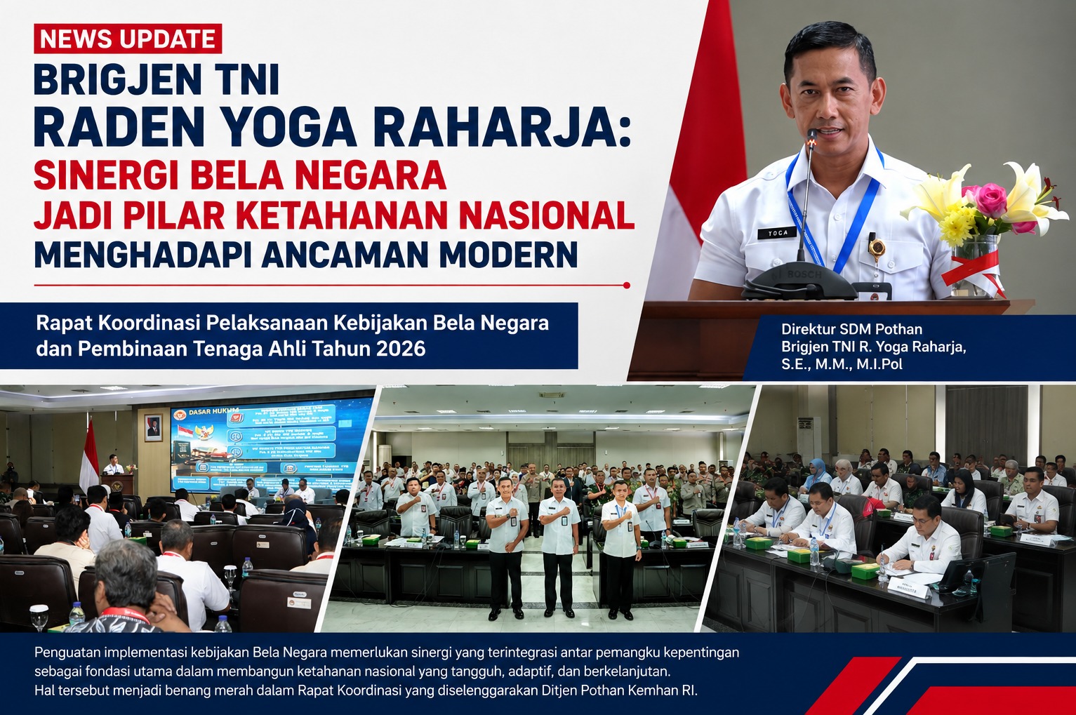 Brigjen TNI Raden Yoga Raharja: Sinergi Bela Negara Jadi Pilar Ketahanan Nasional Menghadapi Ancaman Modern