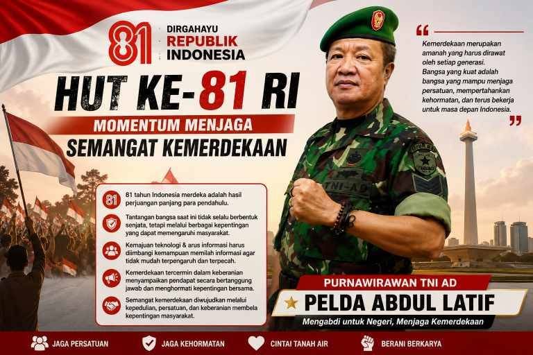Purn. Pelda Abdul Latif: Kemerdekaan Harus Diisi dengan Keberanian dan Tanggung Jawab