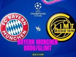 Pertandingan Menarik Bayern Munchen vs Bodo/Glimt di Liga Champions
