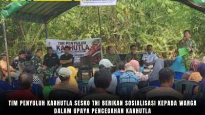 Tim Penyuluh Karhutla Sesko TNI Berikan Sosialisasi Kepada Warga Dalam Upaya Pencegahan Karhutla Tim Penyuluh Karhutla Sesko TNI Berikan Sosialisasi Kepada Warga Dalam Upaya Pencegahan Karhutla