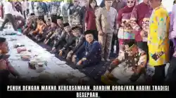 Penuh Dengan Makna Kebersamaan, Dandim 0906/Kkr Hadiri Tradisi Beseprah